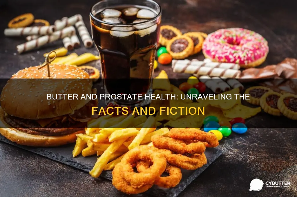 is butter good for prostate
