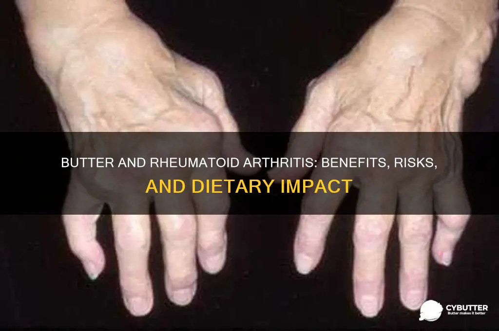 is butter good for rhumatoid arthritis