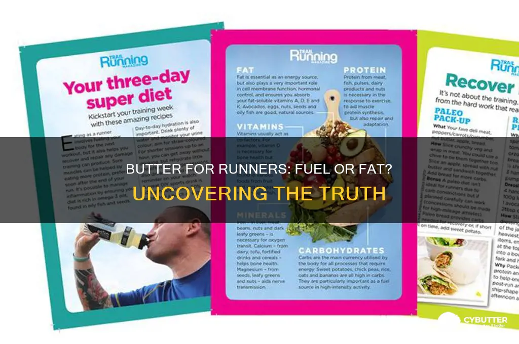 is butter good for runners