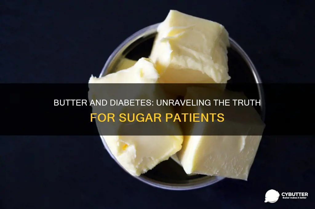 is butter good for sugar patients