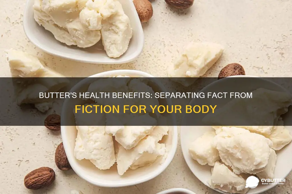 is butter good for the body