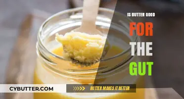 Butter and Gut Health: Unraveling the Surprising Digestive Benefits
