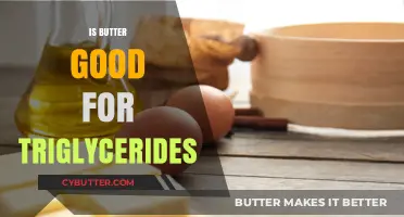 Butter and Triglycerides: Unraveling the Truth for Heart Health