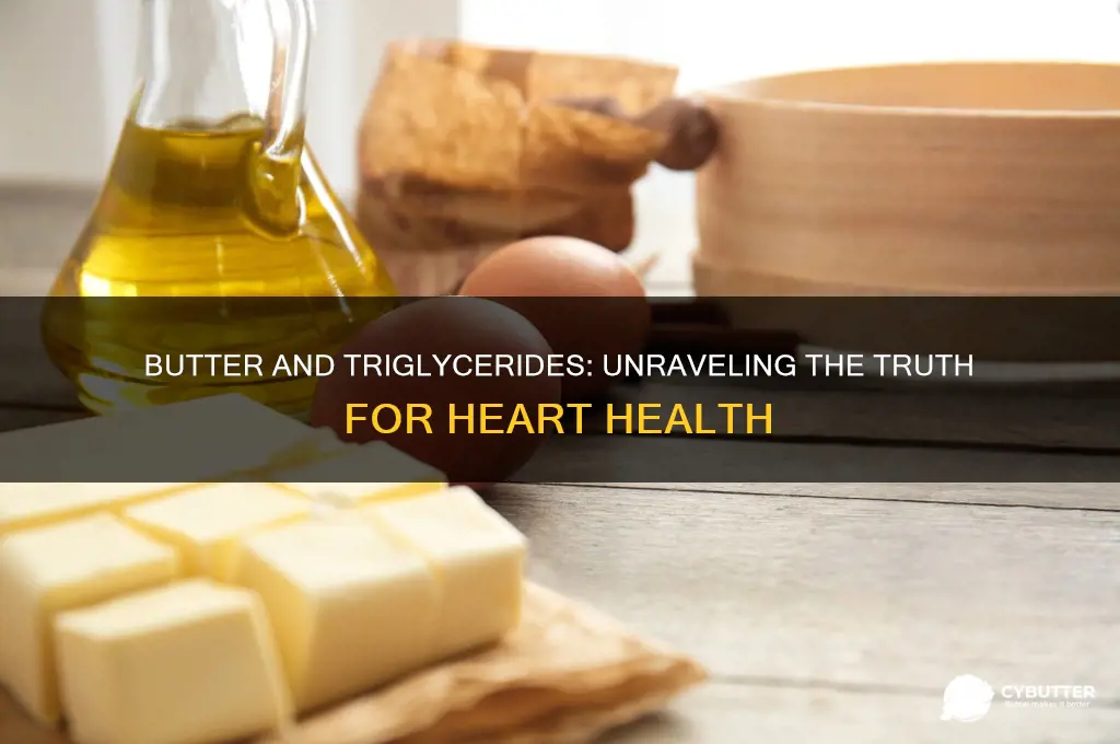 is butter good for triglycerides