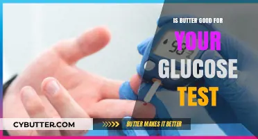 Butter and Glucose Tests: What You Need to Know