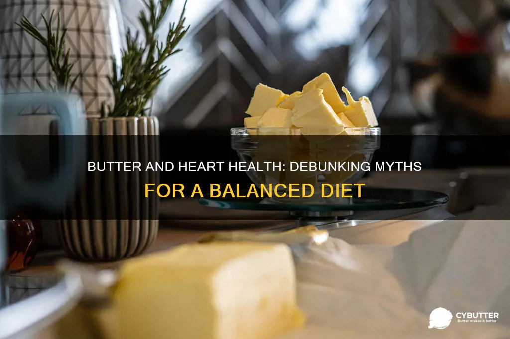 is butter good for your heart