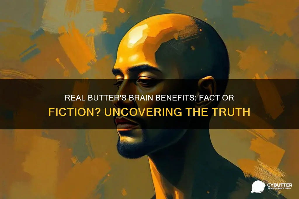 is butter good for your mind real butter