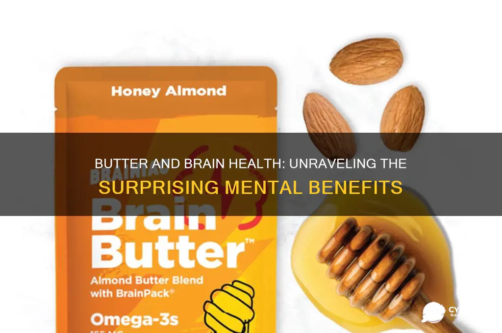 is butter good for your mind