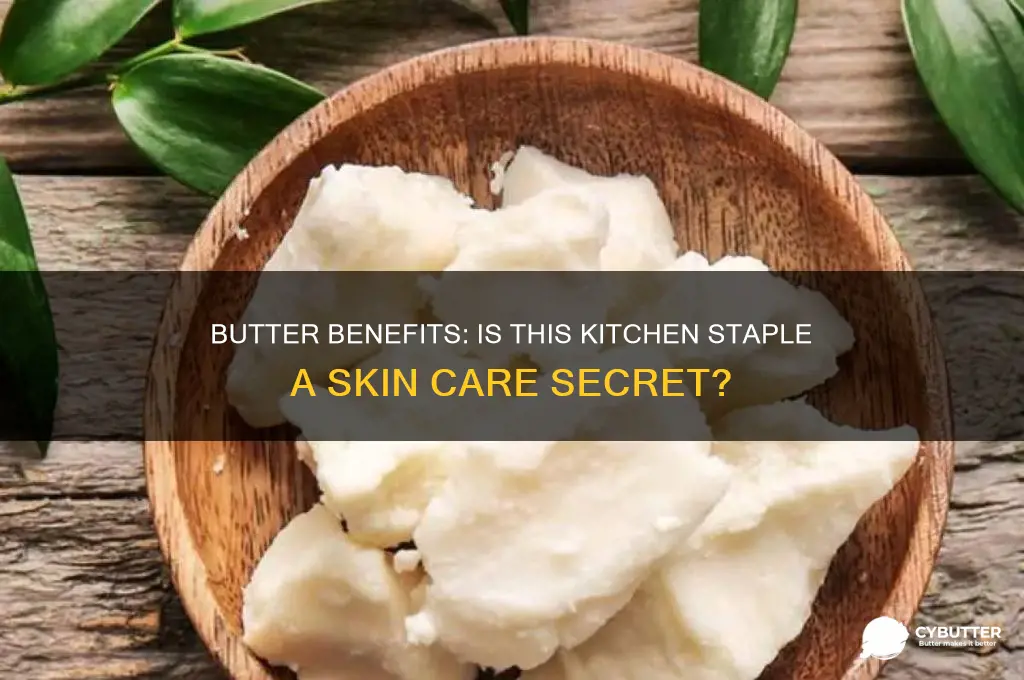 is butter good for your skin