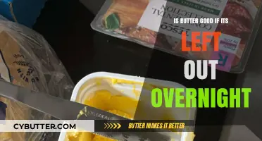 Is Overnight Butter Safe? Risks and Best Storage Practices Explained