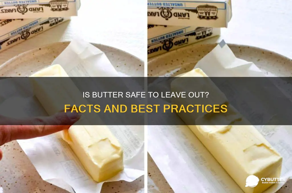 is butter good if left out
