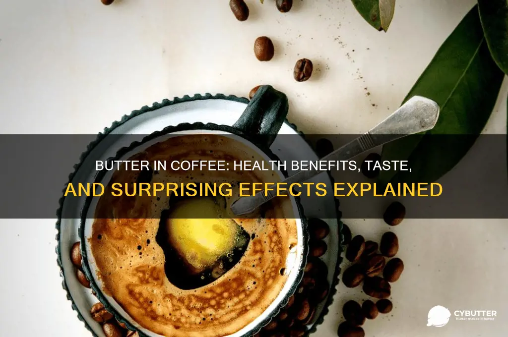 is butter good in coffee