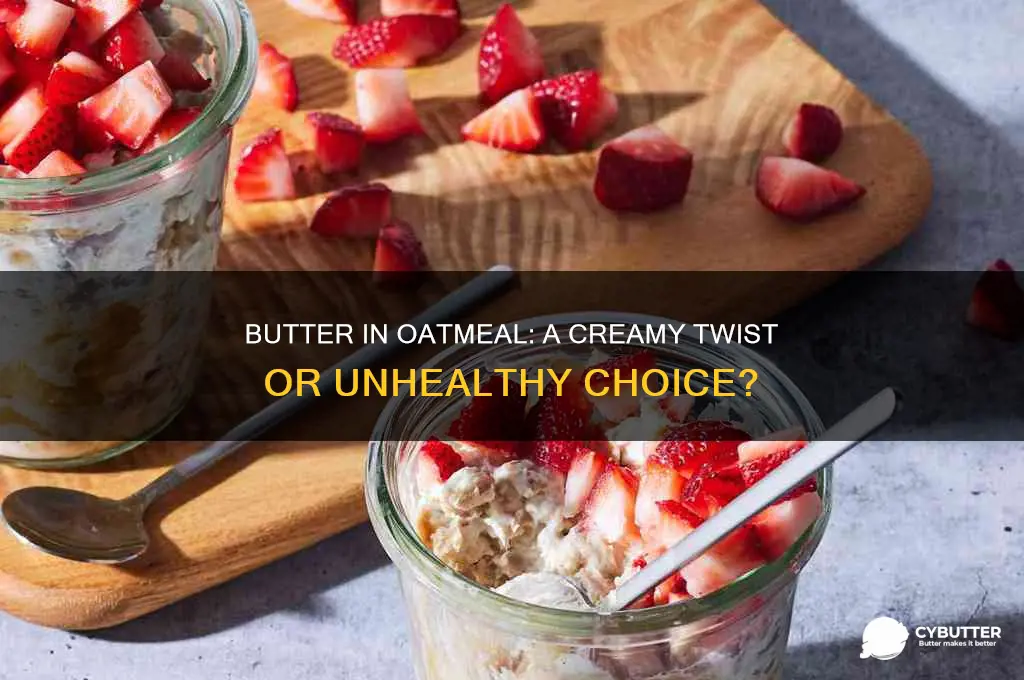 is butter good in oatmeal