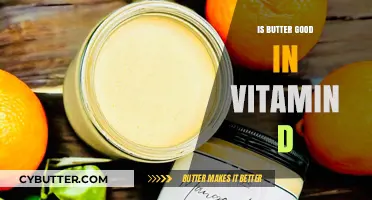 Is Butter a Good Source of Vitamin D? Uncovering the Truth