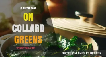 Butter on Collard Greens: A Southern Classic or Culinary Misstep?