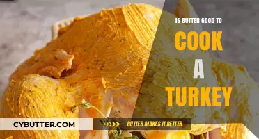 Butter-Basted Turkey: Is It the Best Cooking Method for Juicy Results?