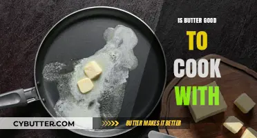 Butter in Cooking: Benefits, Uses, and Health Considerations Explained