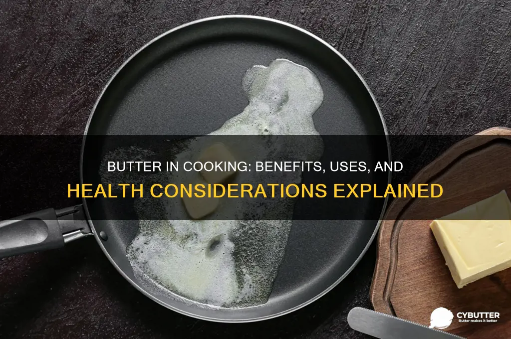 is butter good to cook with