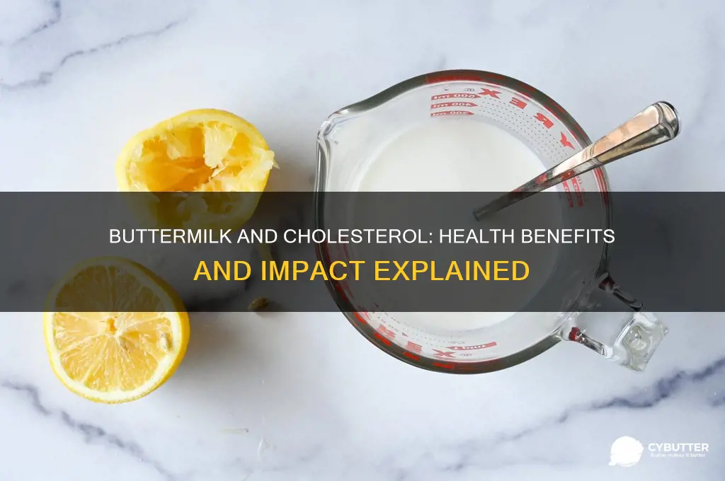 is butter milk good for cholesterol