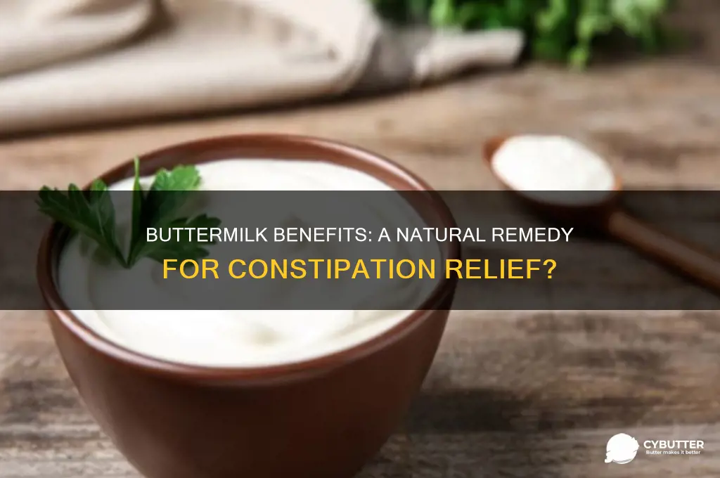 is butter milk good for constipation