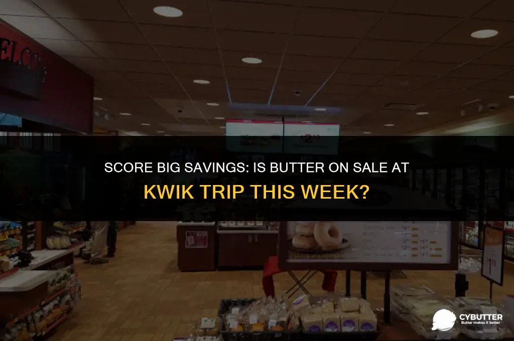 is butter on sale at kwik trip