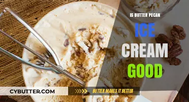 Is Butter Pecan Ice Cream Good? A Tasty Debate Explored