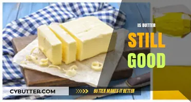 Is Butter Still Good? Debunking Myths and Checking Shelf Life