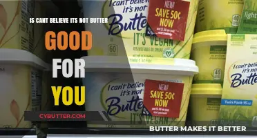 Is 'I Can't Believe It's Not Butter!' Healthy? A Nutritional Review