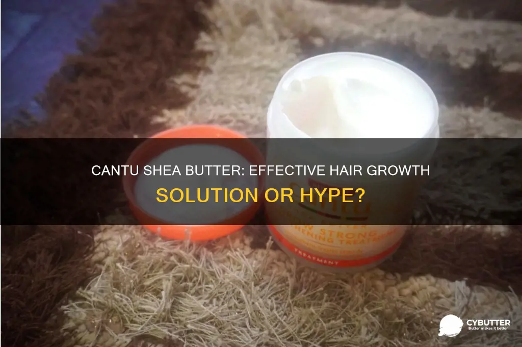 is cantu shea butter good for hair growth