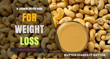 Cashew Butter for Weight Loss: Healthy Fat or Caloric Pitfall?