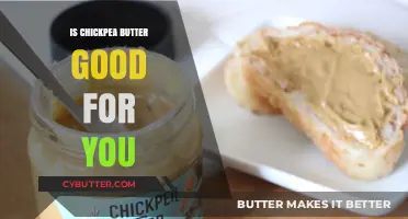 Chickpea Butter Benefits: A Nutritious and Healthy Alternative to Peanut Butter
