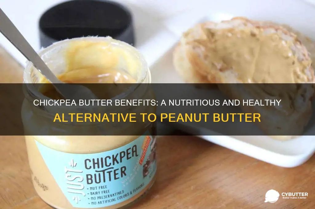 is chickpea butter good for you