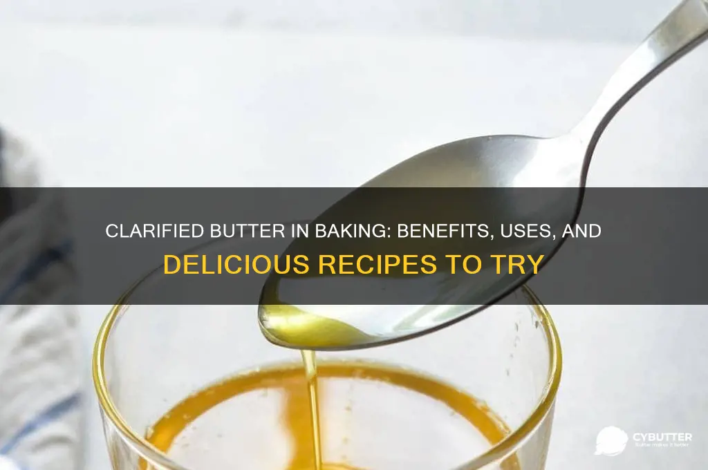 is clarified butter good for baking