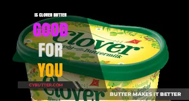Is Clover Butter Healthy? Nutrition Benefits and Potential Concerns
