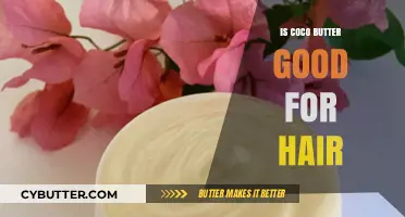 Coco Butter Benefits: Nourishing Hair Care or Myth?