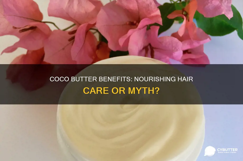 is coco butter good for hair