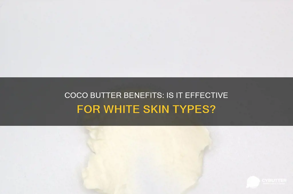 is coco butter good for white people