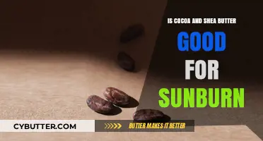 Cocoa and Shea Butter: Natural Remedies for Soothing Sunburn Relief