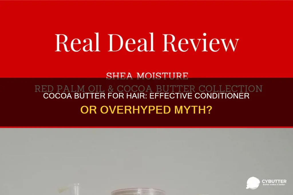is cocoa butter a good conditioner for hair