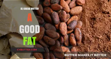 Cocoa Butter: A Healthy Fat or Just a Myth?