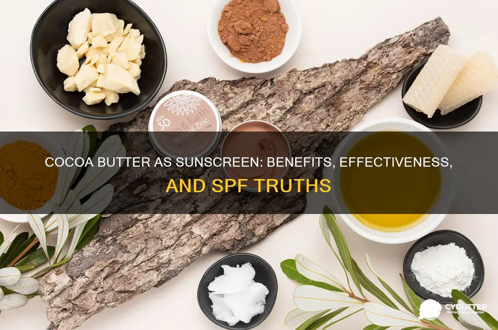 is cocoa butter a good sunscreen