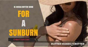 Cocoa Butter for Sunburn Relief: Benefits, Uses, and Effectiveness