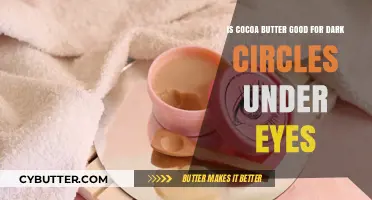 Cocoa Butter for Dark Circles: Effective Remedy or Myth?