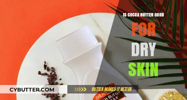 Cocoa Butter Benefits: Hydrating Dry Skin Naturally and Effectively