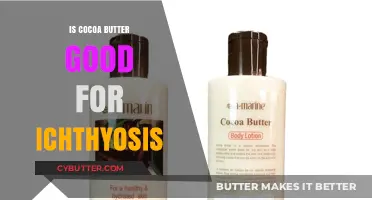 Cocoa Butter Benefits: Effective Relief for Ichthyosis Skin Condition?
