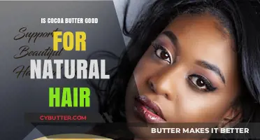 Cocoa Butter Benefits: Nourishing Natural Hair with Hydration and Shine