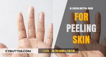 Cocoa Butter Benefits: Healing Peeling Skin Naturally and Effectively