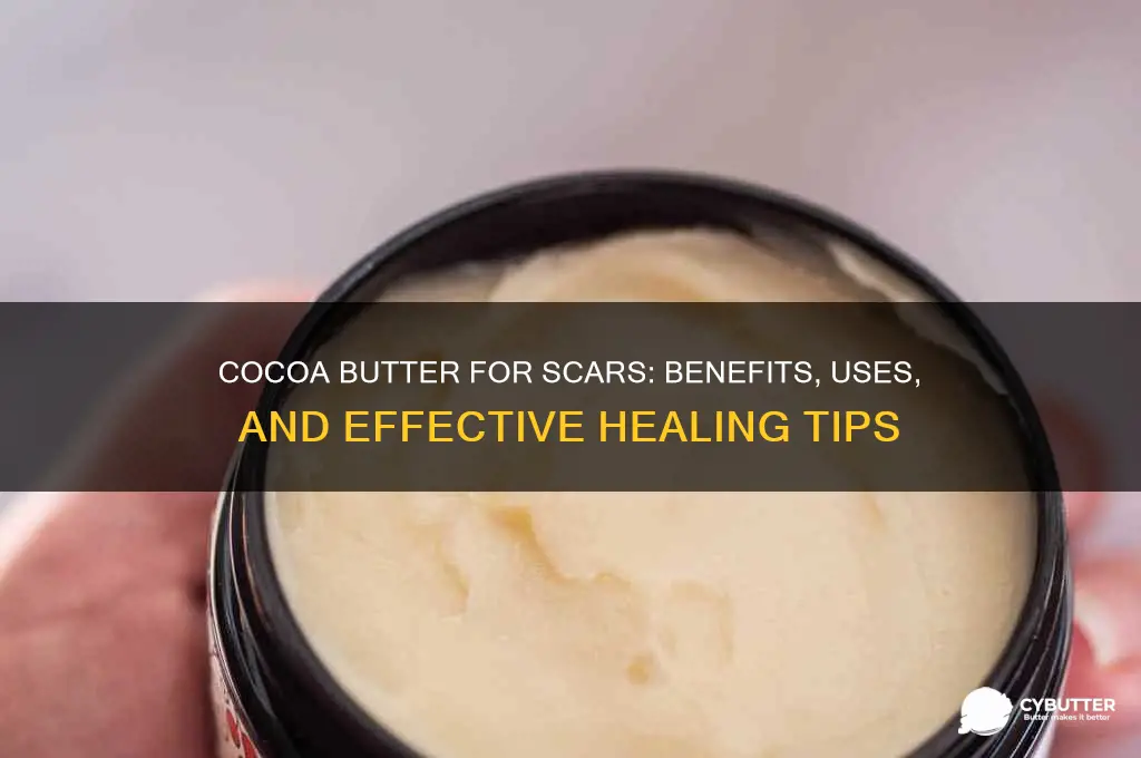 is cocoa butter good for scaring