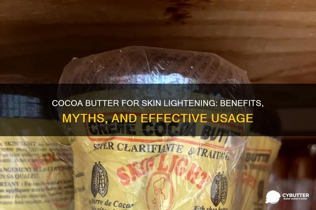 is cocoa butter good for skin lightening