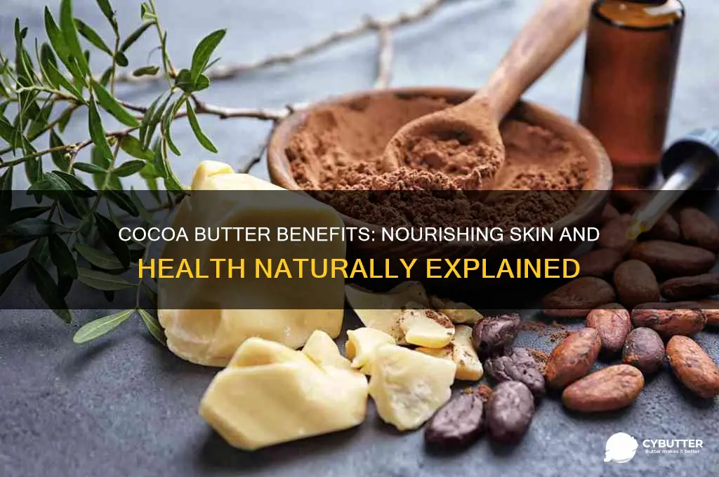 is cocoa butter good for you